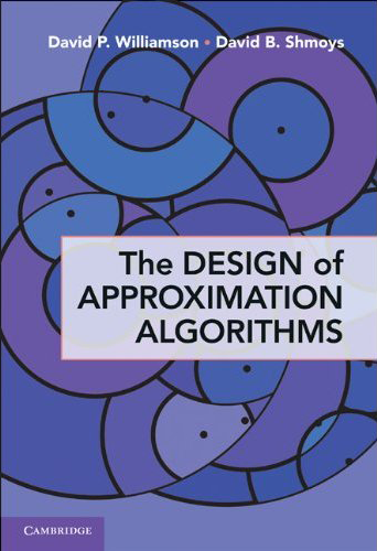 Cover art for The Design of Approximation Algorithms